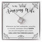 To My Amazing Wife | Love Knot Necklace
