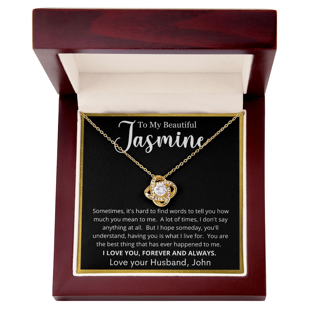Personalized Name To My Beautiful Jasmine | Love Knot Necklace