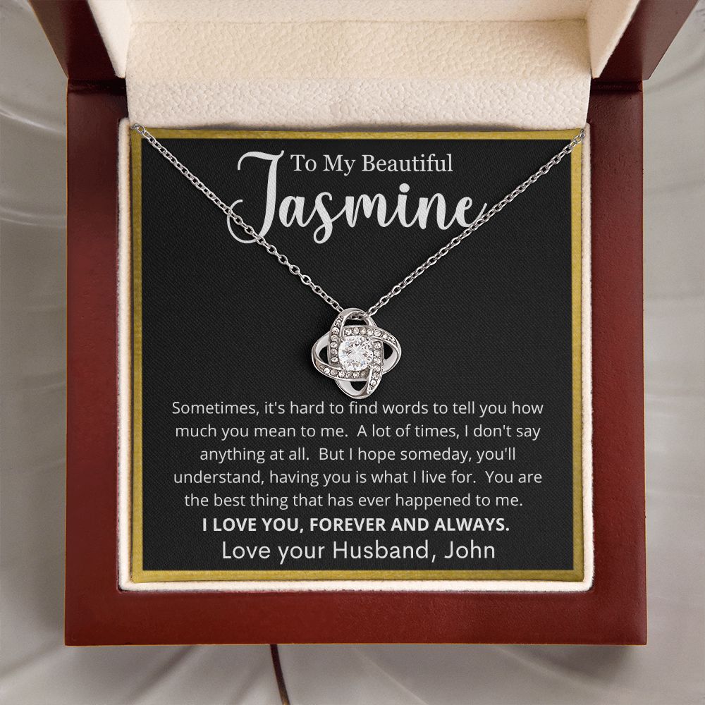 Personalized Name To My Beautiful Jasmine | Love Knot Necklace