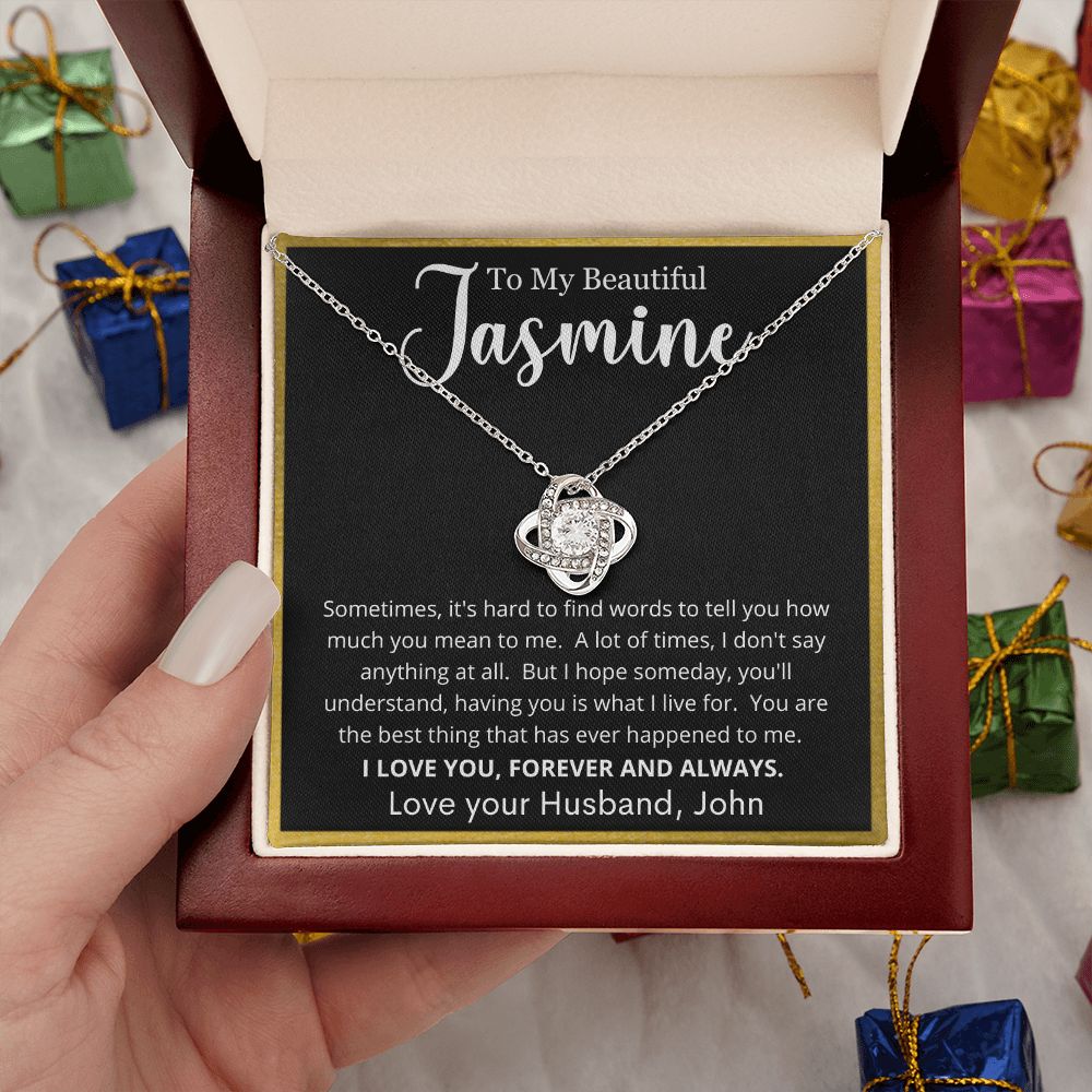 Personalized Name To My Beautiful Jasmine | Love Knot Necklace
