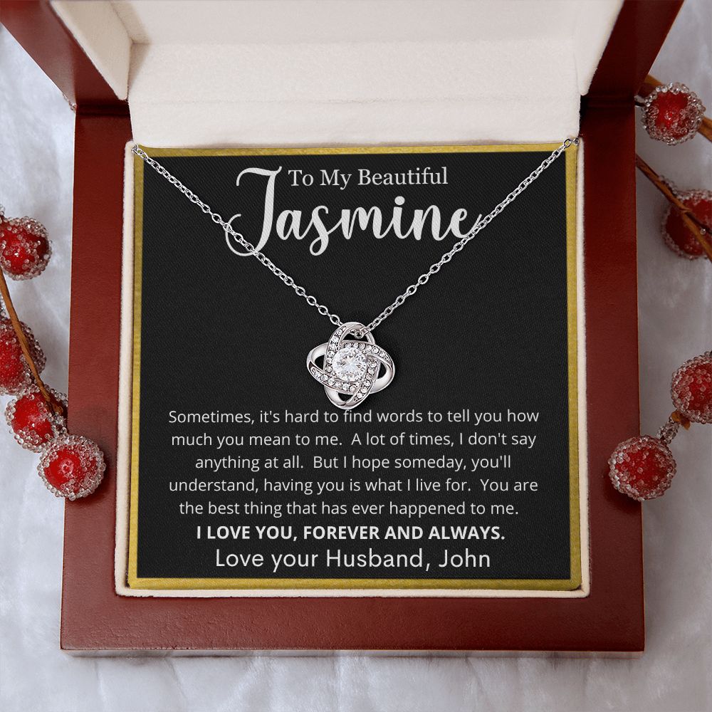 Personalized Name To My Beautiful Jasmine | Love Knot Necklace
