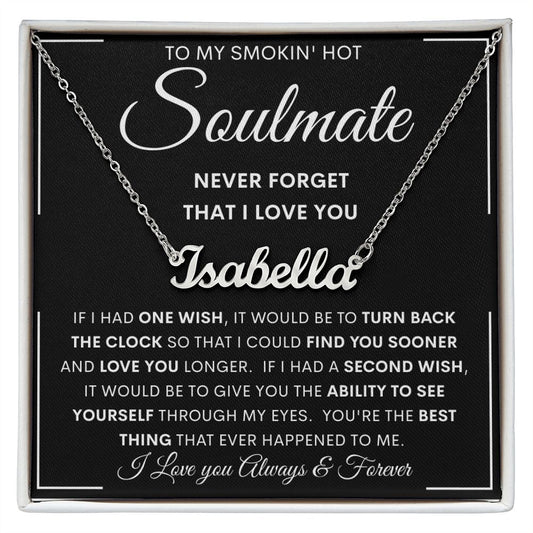To My Hot Smokin' Soulmate Personalized Name Necklace | Anniversary gift, Gift from husband, Wife birthday gift, Wife anniversary, Gift for wife