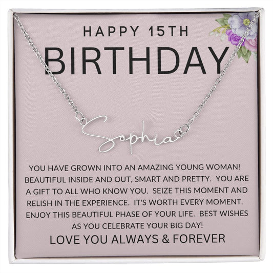 Happy 15th Birthday | Signature Style Name Necklace