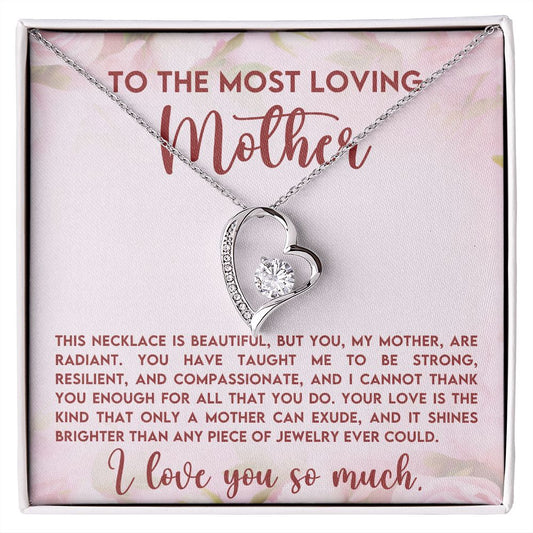 To The Most Loving Mother | Forever Love Necklace