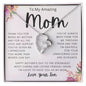 To My Amazing Mom | Forever Love Necklace