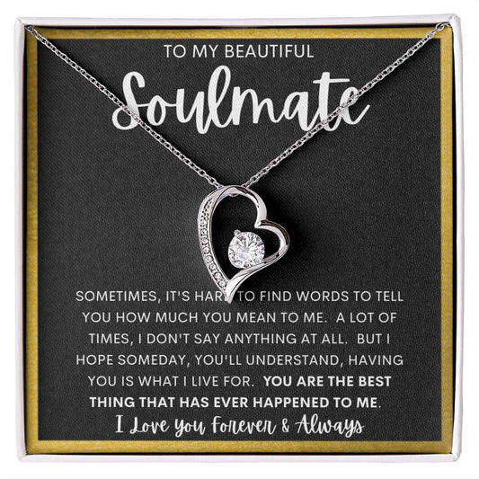 TO MY BEAUTIFUL SOULMATE | Forever Love Necklace | Gift from husband, Gift for soulmate, Anniversary necklace, Gift for Wife, Birthday gift