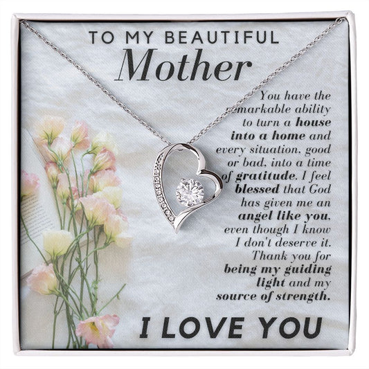 To My Beautiful Mother | Forever Love Necklace