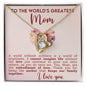 To the World's Greatest Mom | Forever Love Necklace