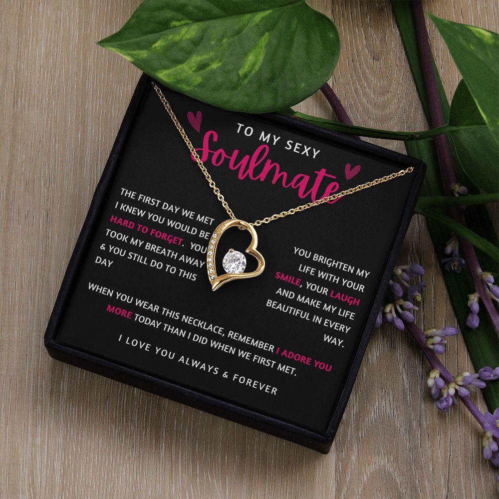 To My Sexy Soulmate | Forever Love Necklace | I Adore You More