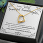 To My Beautiful Granddaughter | Forever Love Necklace