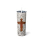 Vintage Christian Skinny Steel Tumbler with Straw, 20oz