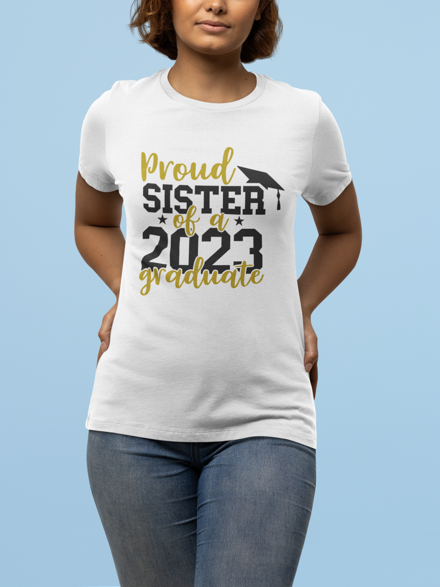 Proud Sister of a 2023 Graduate Tee