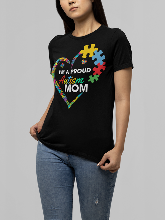 I'm a Proud Autism Mom T-Shirt