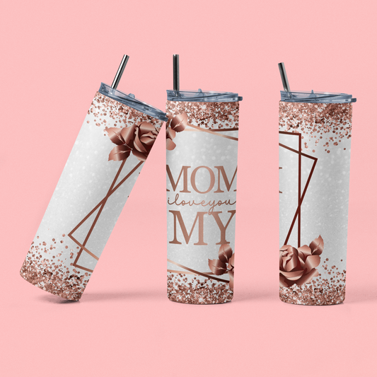 Mother's Day Mommy I love You | Skinny Steel Tumbler with Straw, 20oz