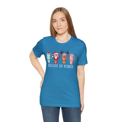 Obsessive Cup Disorder Unisex Jersey Short Sleeve Tee