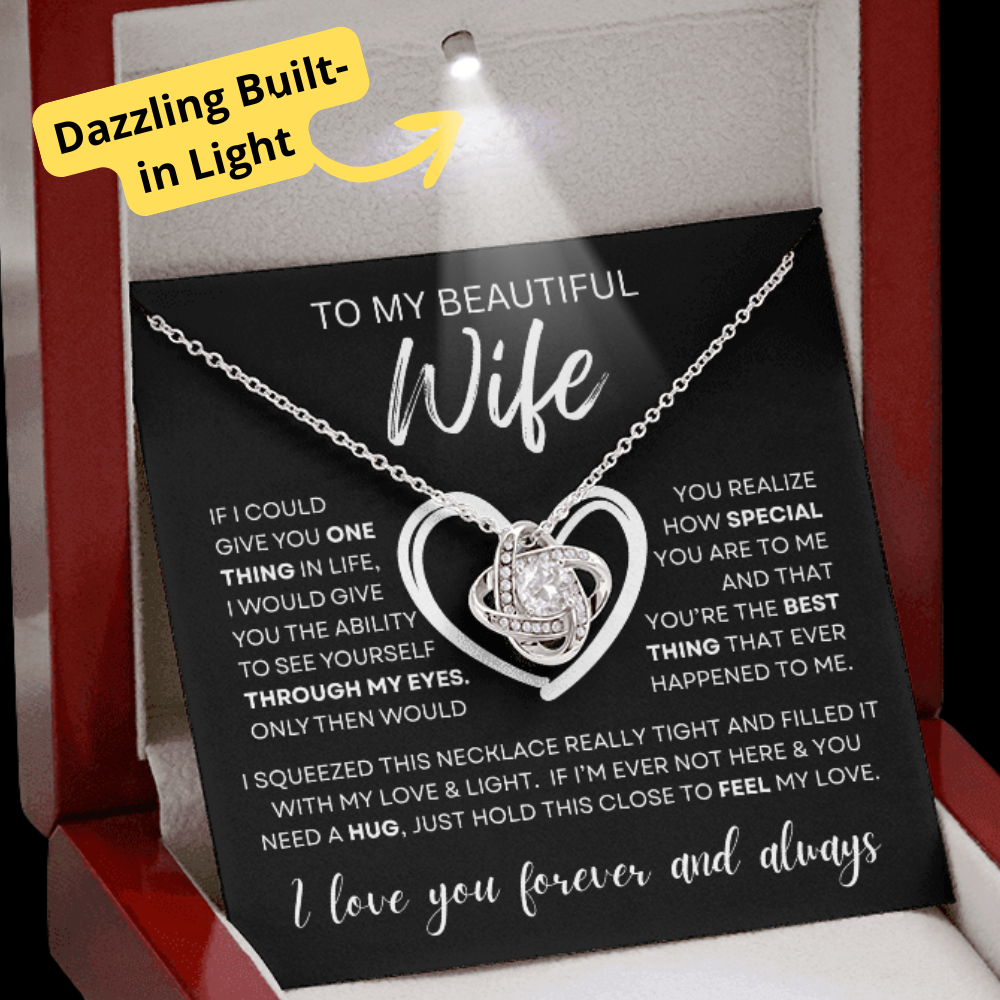 Gift for Wife "Through My Eyes" Love Knot Necklace