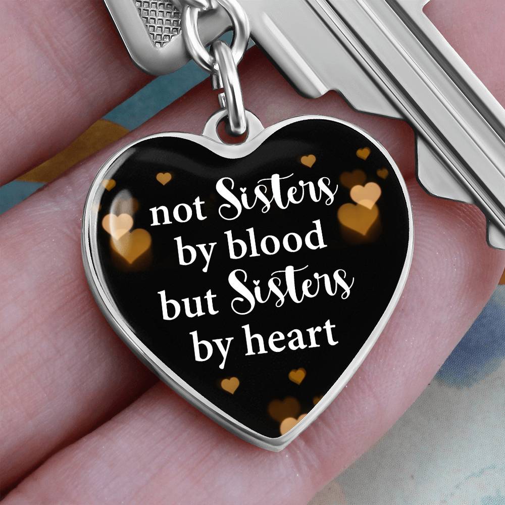 Not Sisters by Blood but Sisters By Heart