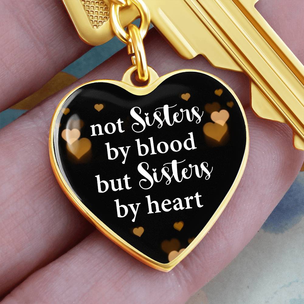 Not Sisters by Blood but Sisters By Heart