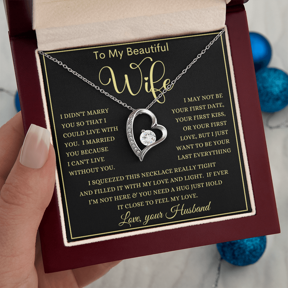 Gift for Wife "Your Last Everything"  Forever Love Necklace