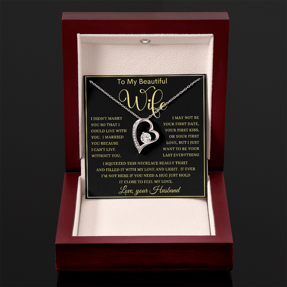 Gift for Wife "Your Last Everything"  Forever Love Necklace
