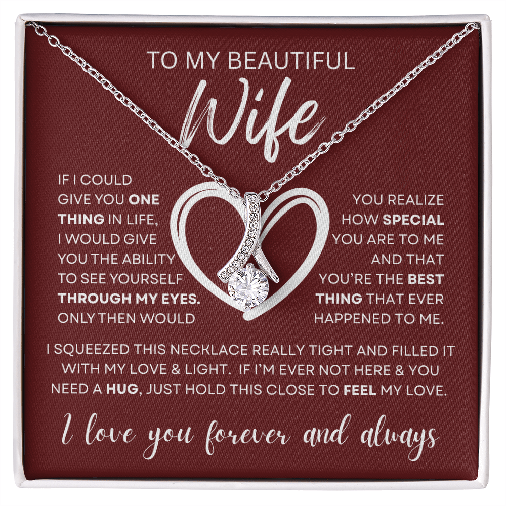 Gift for Wife "Through My Eyes" Alluring Necklace