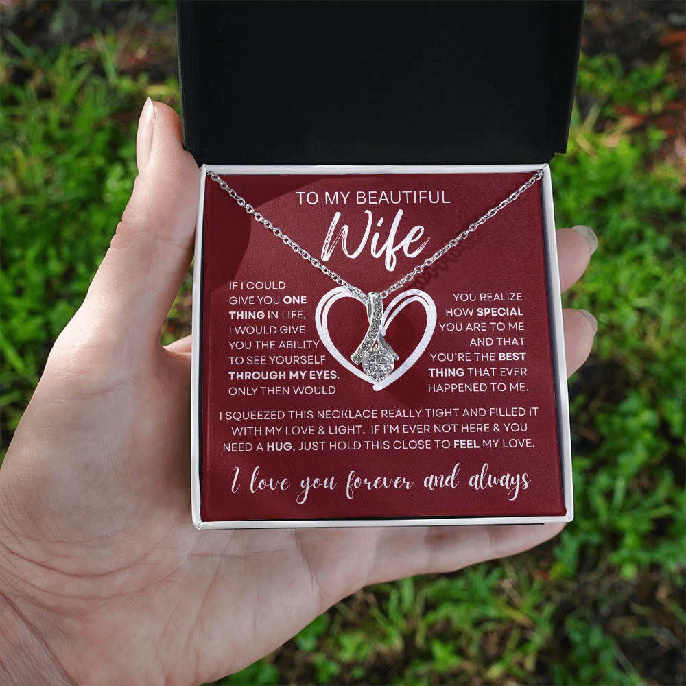 Gift for Wife "Through My Eyes" Alluring Necklace