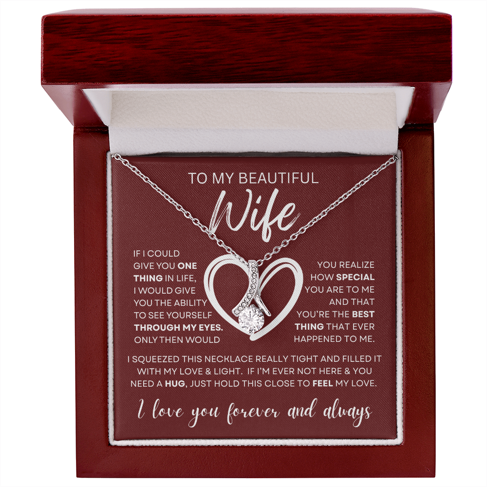 Gift for Wife "Through My Eyes" Alluring Necklace