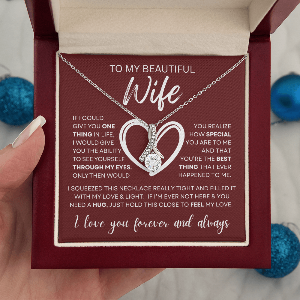 Gift for Wife "Through My Eyes" Alluring Necklace