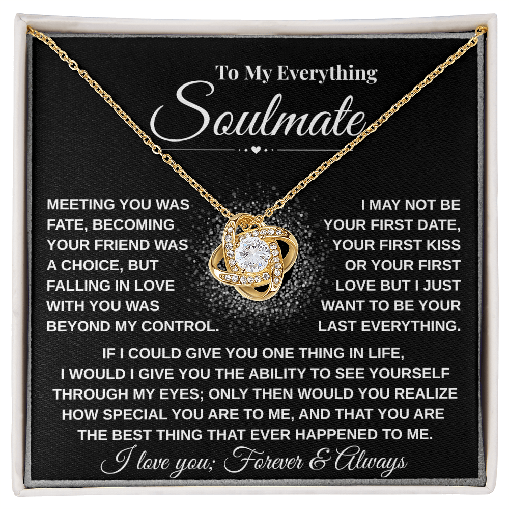 To My Everything Soulmate | Love Knot Necklace