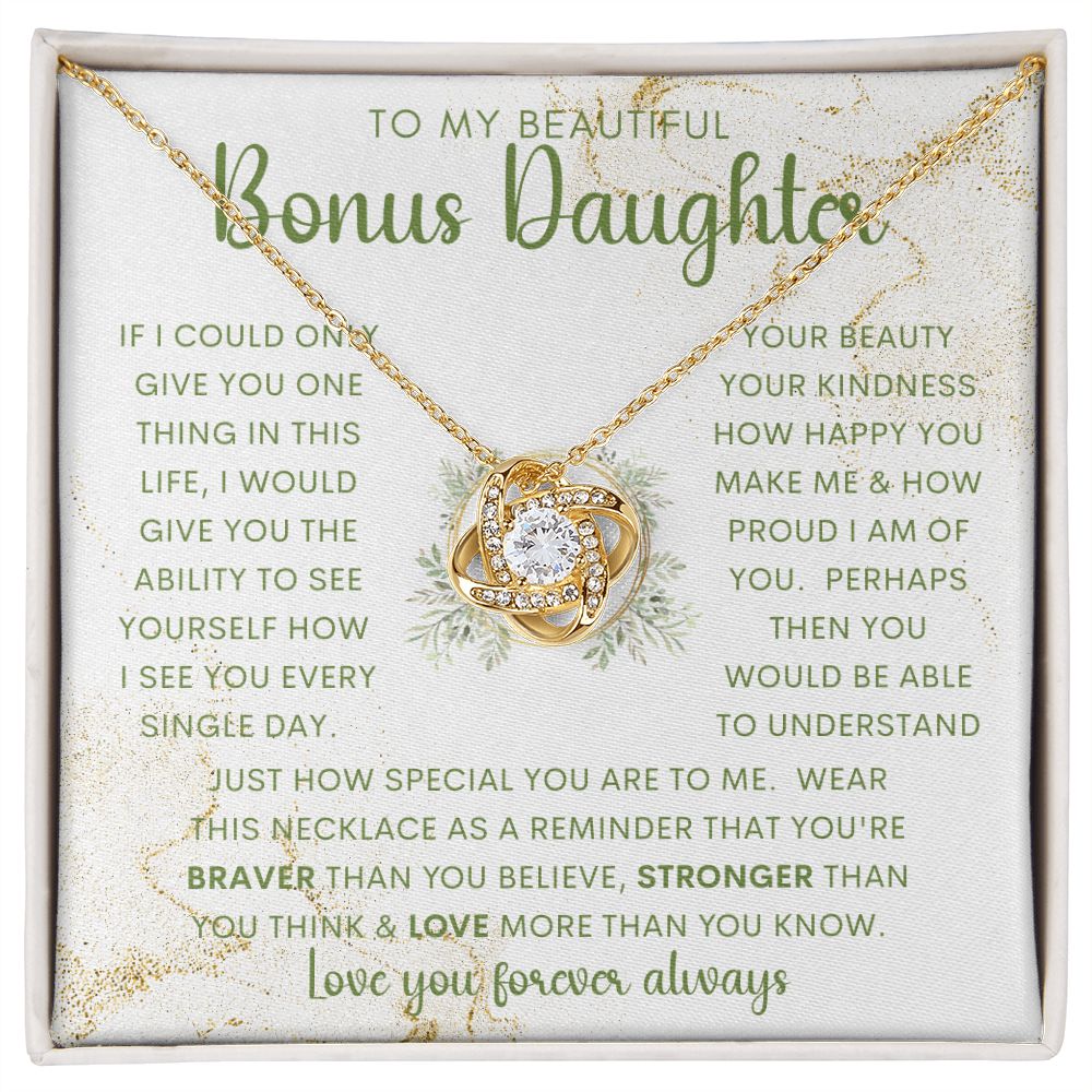 To My Beautiful Bonus Daughter |