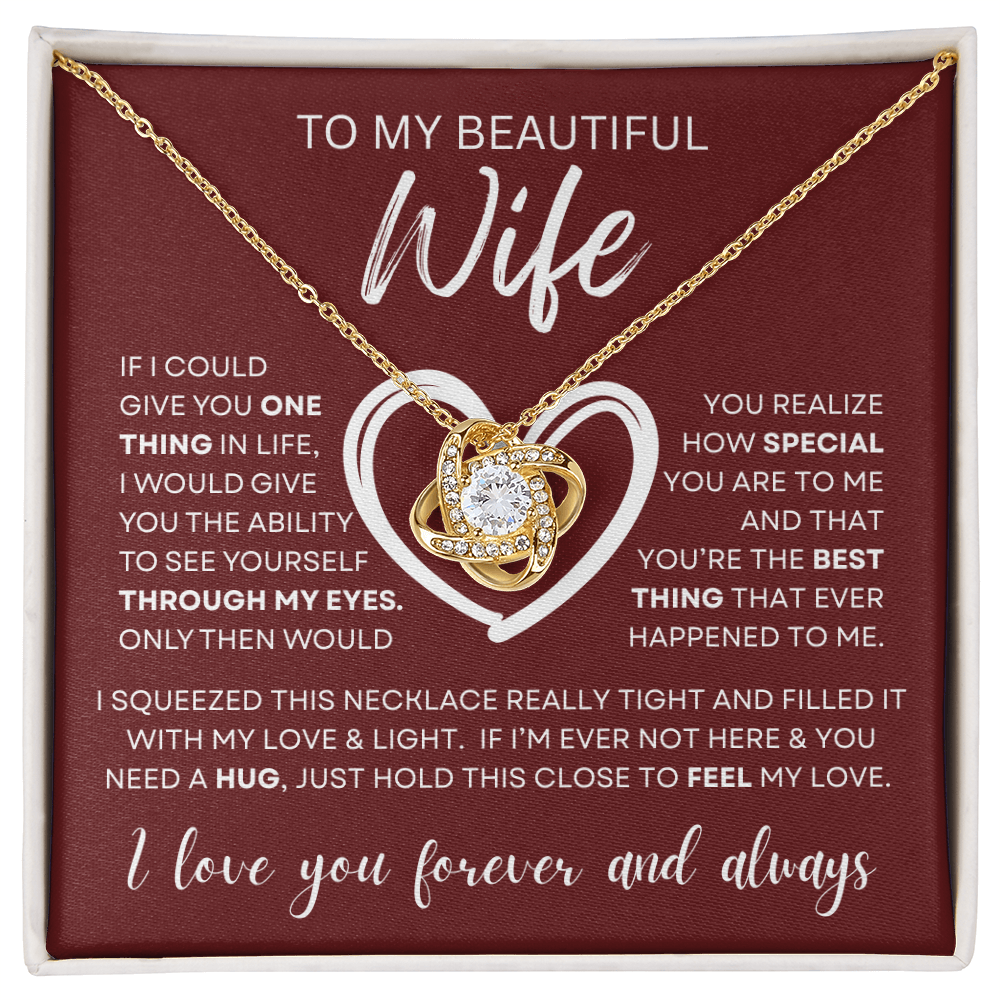 Gift for Wife "Through My Eyes" Love Knot Necklace