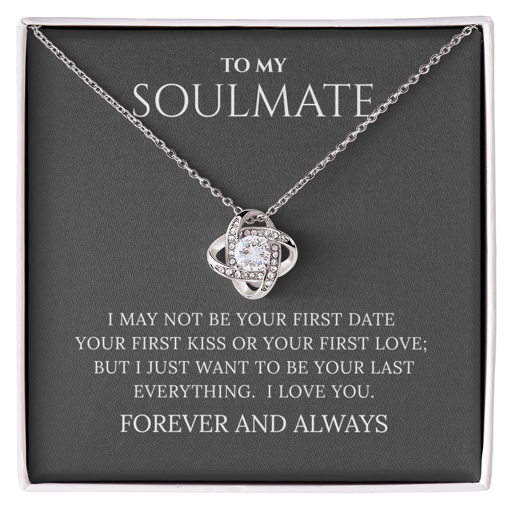To My Soulmate | Your First Date | Love Knot Necklace
