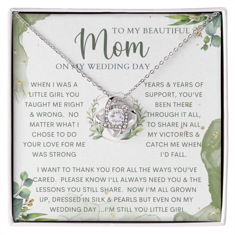 To My Mom on my Wedding Day |