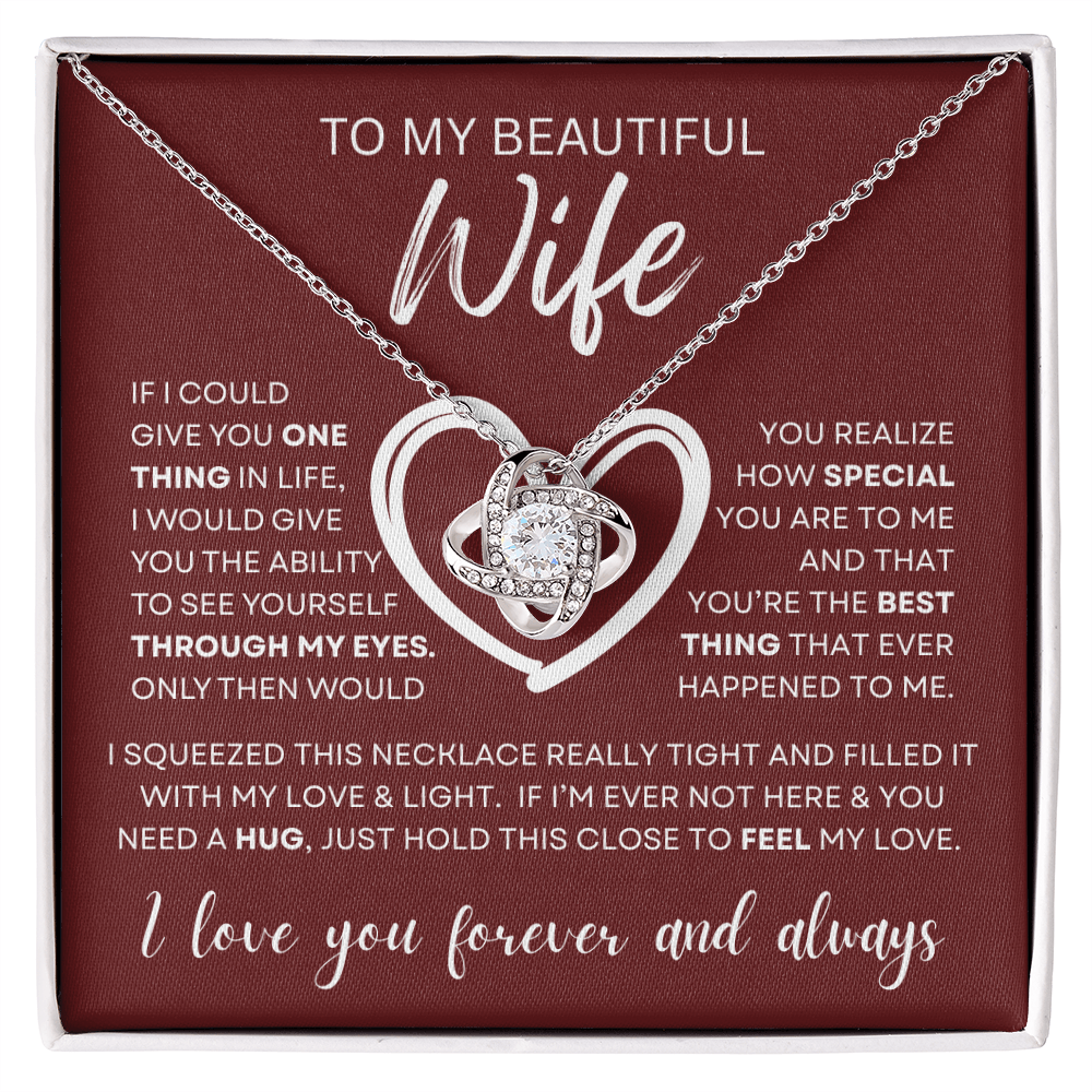 Gift for Wife "Through My Eyes" Love Knot Necklace