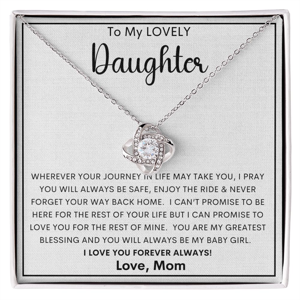 To my Lovely Daughter | Love Knot Necklace.