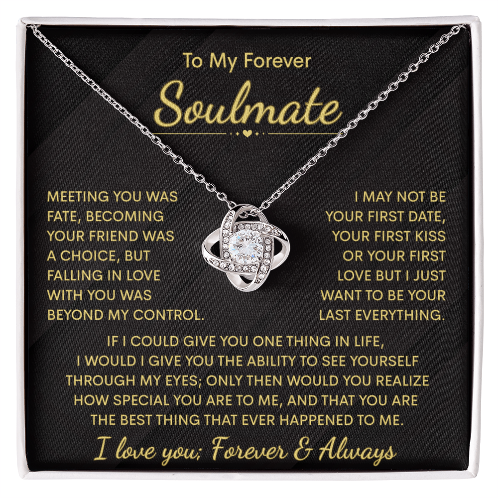 To My Forever Soulmate” message card featuring a silver Love Knot necklace. The card reads heartfelt words about fate, friendship, and everlasting love — a romantic gift for wife, girlfriend, or soulmate.