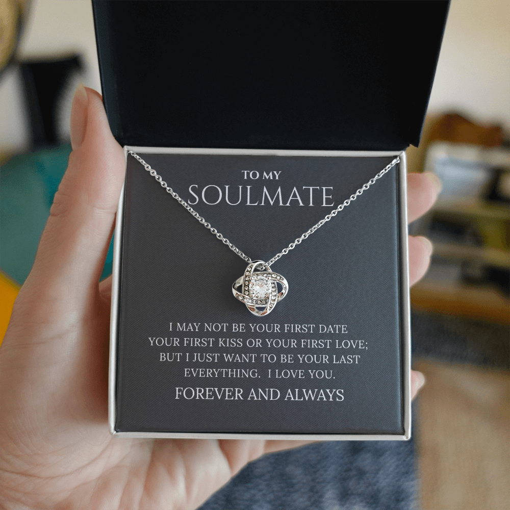 To My Soulmate | Your First Date | Love Knot Necklace