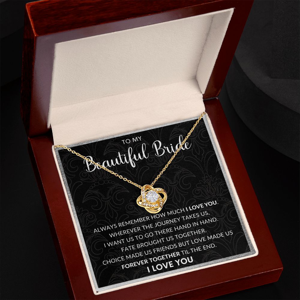 To My Beautiful Bride | Love Knot Necklace