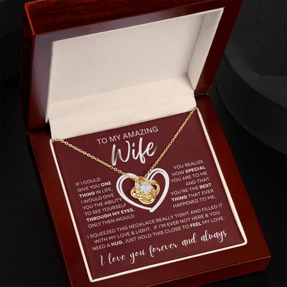 Gift for Wife "Through My Eyes" Love Knot Necklace