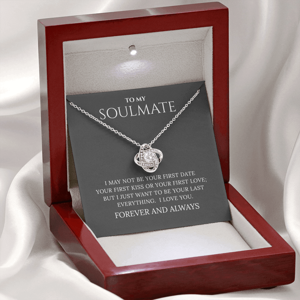To My Soulmate | Your First Date | Love Knot Necklace