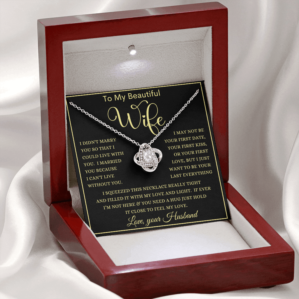 Gift for Wife "Your Last Everything" Love Knot Necklace