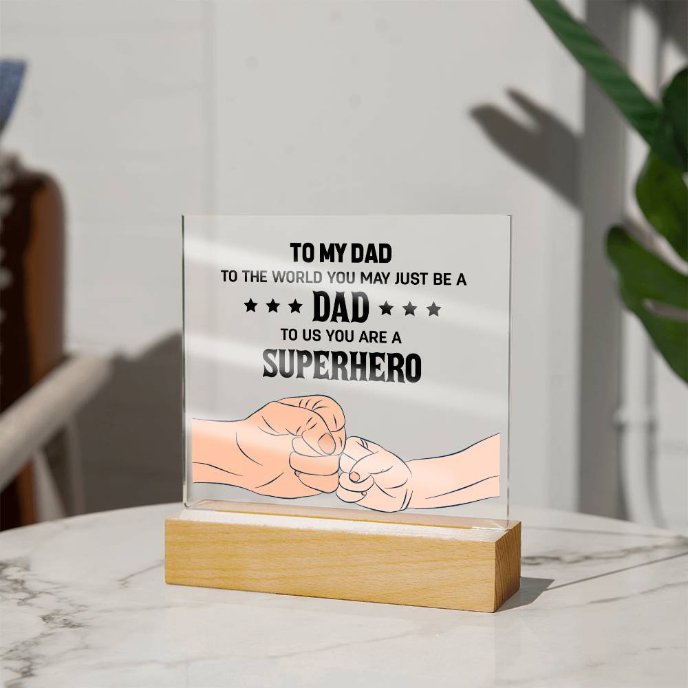 To My Dad - Square Acrylic Plaque