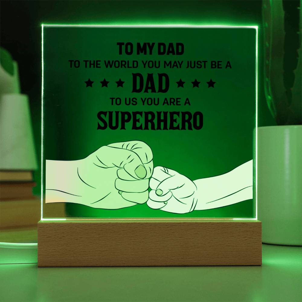 To My Dad - Square Acrylic Plaque