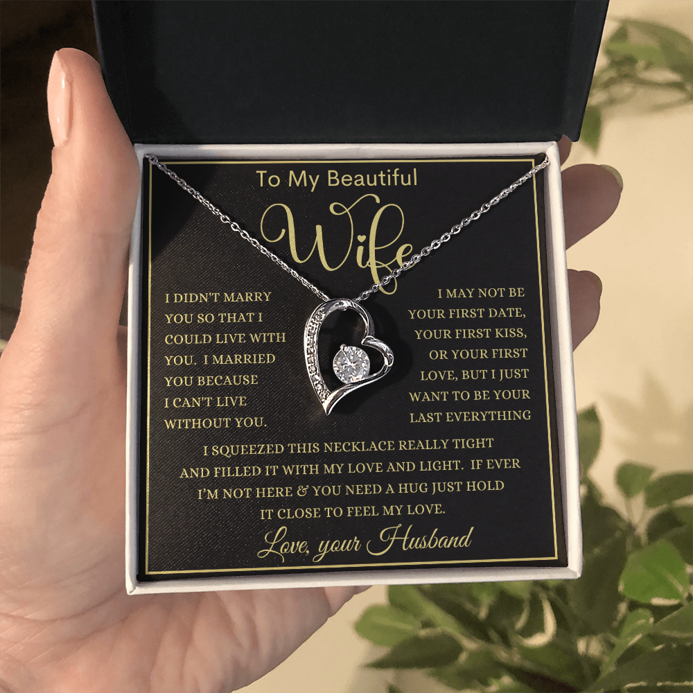 Gift for Wife "Your Last Everything"  Forever Love Necklace