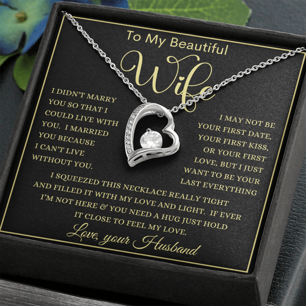 Gift for Wife "Your Last Everything"  Forever Love Necklace