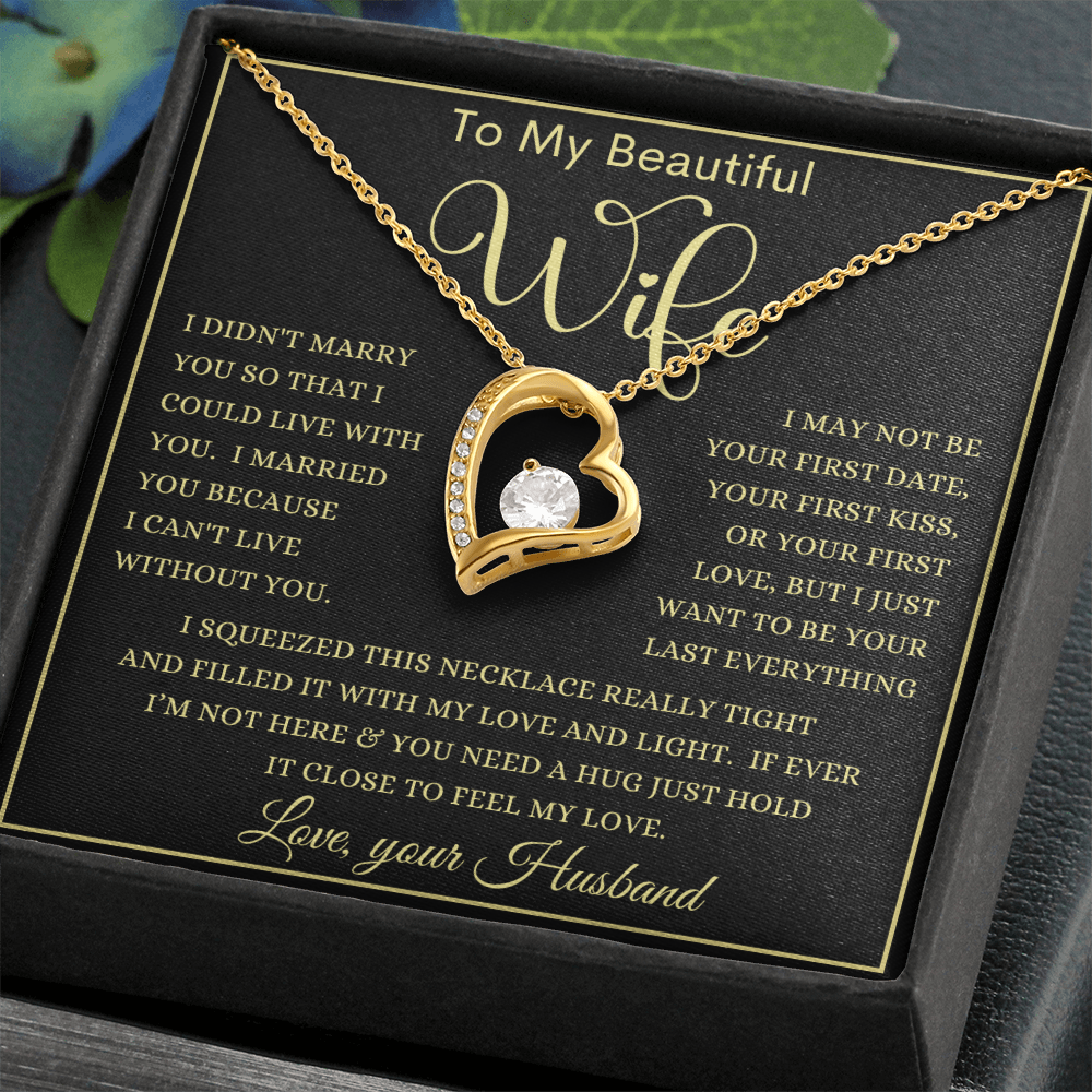 Gift for Wife "Your Last Everything"  Forever Love Necklace