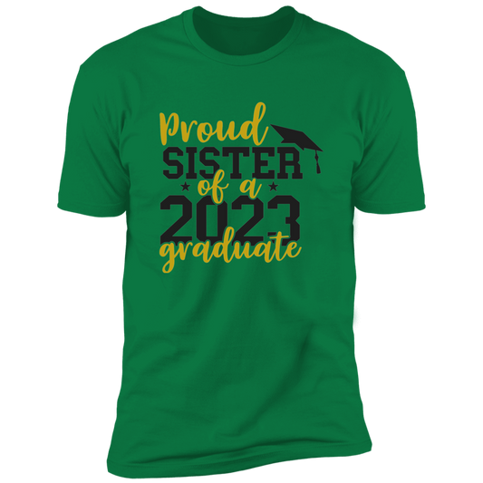 Proud Sister of a 2023 Graduate T-Shirt