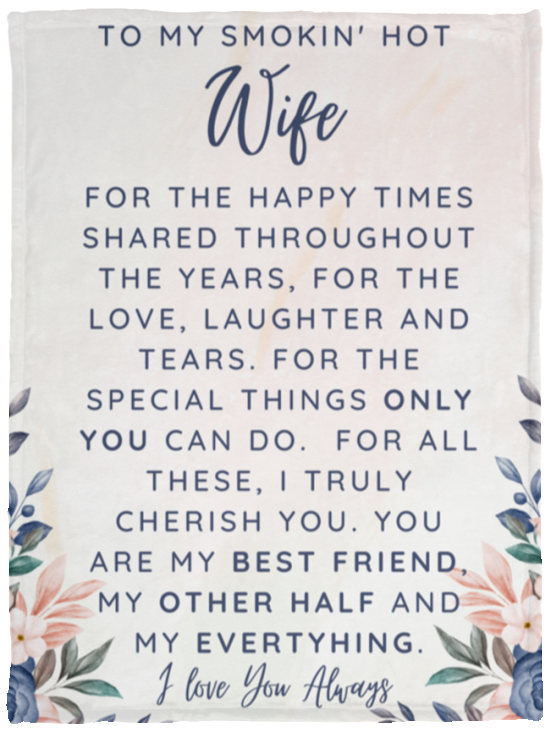 To My Smokin' Hot Wife | Cozy Plush Fleece Blanket - 30X40 | Gift from husband Wife birthday gift Wife anniversary Gift for wife
