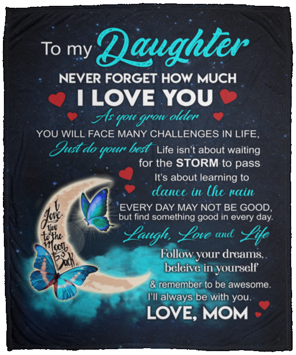 TO MY DAUGHTER | NEVER FORGET | Cozy Plush Fleece Blanket - 50x60