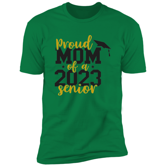 Proud Mom of a 2023 Senior T-Shirt